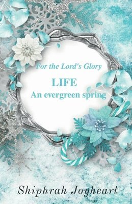 LIFE - An Evergreen Spring 1