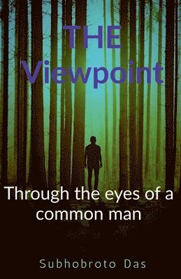 bokomslag Through the eyes of a common man