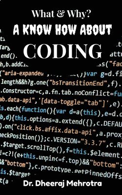 What & Why? A Know How About CODING 1