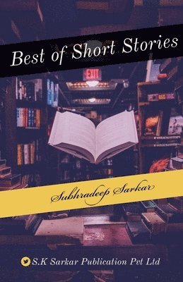 Subhradeep Sarkar, Sarkar,Subhradeep - Best of Short Stories, Häftad