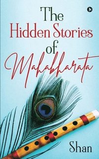 bokomslag The Hidden Stories of Mahabharata