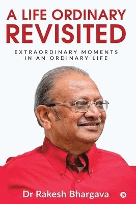 A Life Ordinary Revisited 1