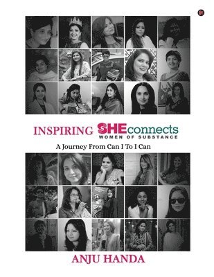 Anju Handa - INSPIRING SHEconnects, Häftad