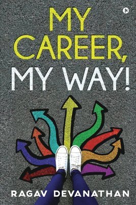 My Career, My Way! 1