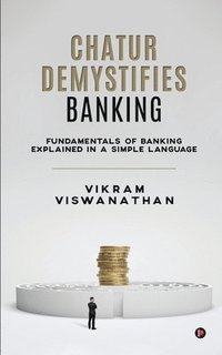 bokomslag Chatur Demystifies Banking