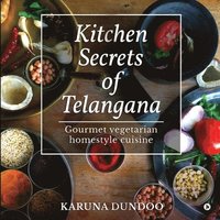 bokomslag Kitchen Secrets of Telangana