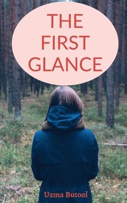 The First Glance 1