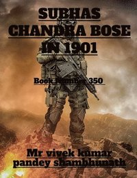 bokomslag Subhas Chandra Bose in 1901