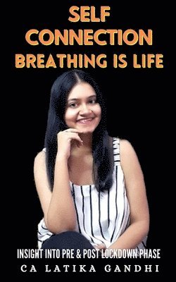 Self Connection Breathing is life