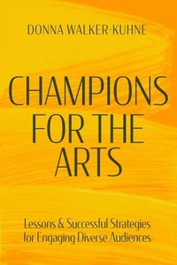 bokomslag Champions for the Arts