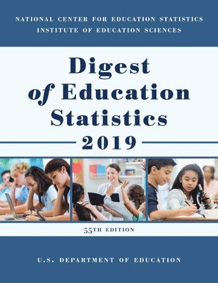 Digest of Education Statistics 2019 1