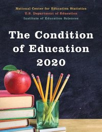bokomslag The Condition of Education 2020