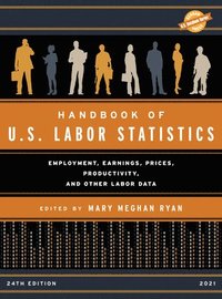 bokomslag Handbook of U.S. Labor Statistics 2021