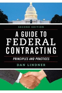 bokomslag A Guide to Federal Contracting