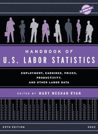 bokomslag Handbook of U.S. Labor Statistics 2022