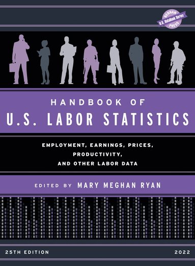 bokomslag Handbook of U.S. Labor Statistics 2022