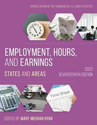 bokomslag Employment, Hours, and Earnings 2022