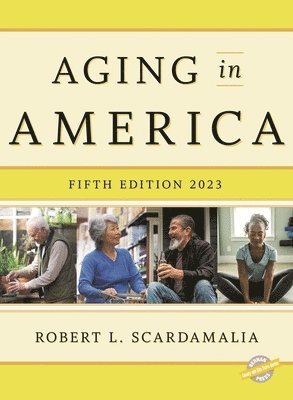 bokomslag Aging in America 2023