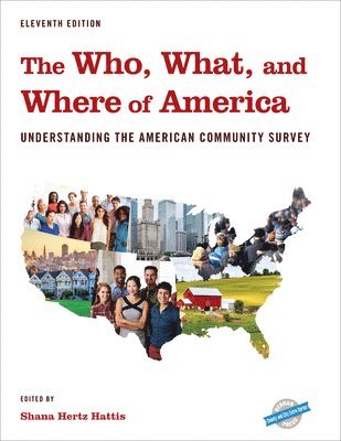 bokomslag The Who, What, and Where of America