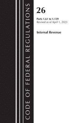 Code of Federal Regulations, Title 26 Internal Revenue 1.61-1.139, 2023 1