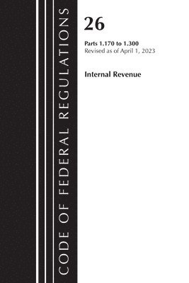 Code of Federal Regulations, Title 26 Internal Revenue 1.170-1.300, 2023 1