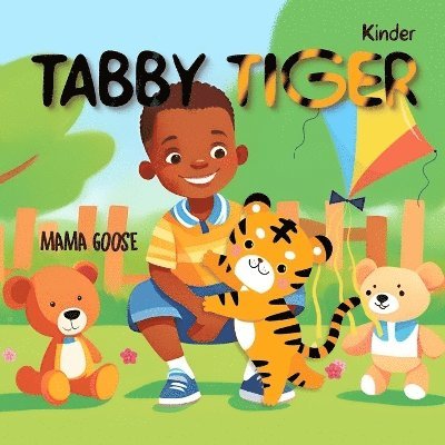 Mama Goose - Tabby Tiger, Häftad