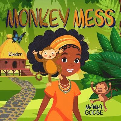 Mama Goose - Monkey Mess, Häftad