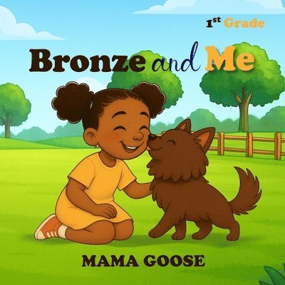 Mama Goose - Bronze and Me, Häftad