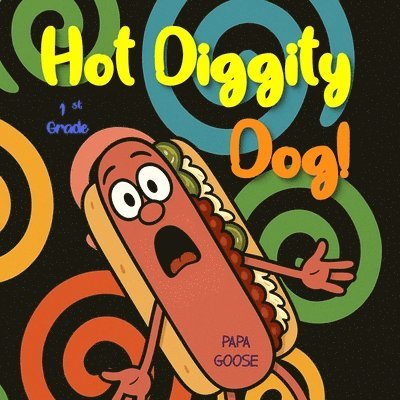 Hot Diggity Dog