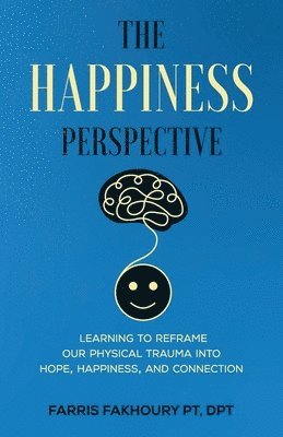 Farris Fakhoury - Happiness Perspective, Häftad