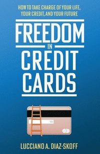 bokomslag Freedom in Credit Cards
