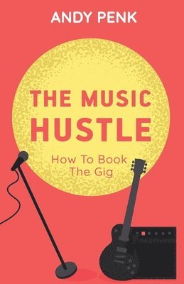 Andy Penk - Music Hustle, Häftad