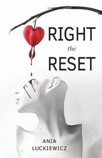 bokomslag Right the Reset