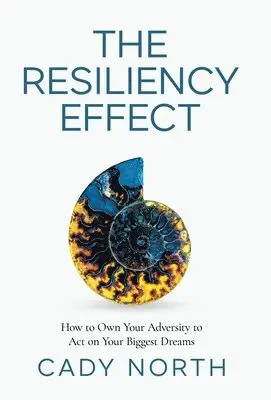 Cady North - Resiliency Effect, Inbunden. Tillgänglighet: Lägg i varukorg