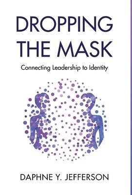 bokomslag Dropping the Mask