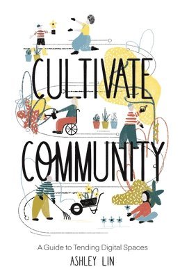 Cultivate Community 1