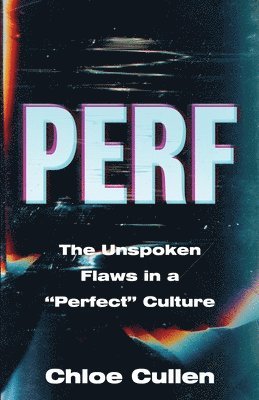 Chloe Cullen - Perf, Häftad