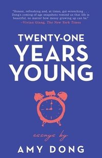 bokomslag Twenty-One Years Young