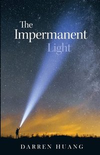 bokomslag The Impermanent Light
