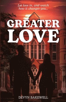 Greater Love 1