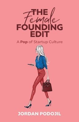 The Female Founding Edit 1