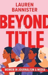bokomslag Beyond the Title