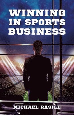 bokomslag Winning in Sports Business