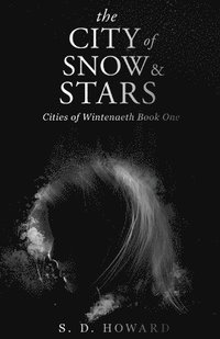 bokomslag City of Snow & Stars