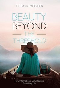 bokomslag Beauty Beyond the Threshold