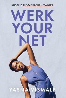 Werk Your Net 1