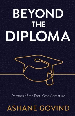 bokomslag Beyond the Diploma