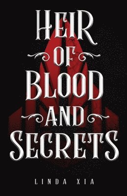 bokomslag Heir of Blood and Secrets