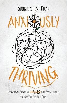 Anxiously Thriving 1