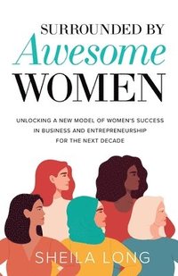 bokomslag Surrounded by Awesome Women